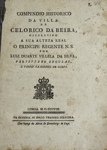 Compendio historico da villa de Celorico da Beira: offerecido a sua alteza real o Principe Regente N.S.