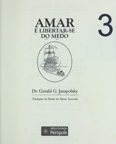 Amar e Liberta-Se do Medo