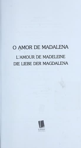 Amor de Madalena, O