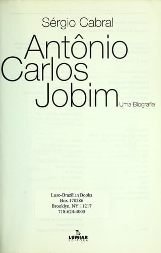 Antônio Carlos Jobim: uma biografia