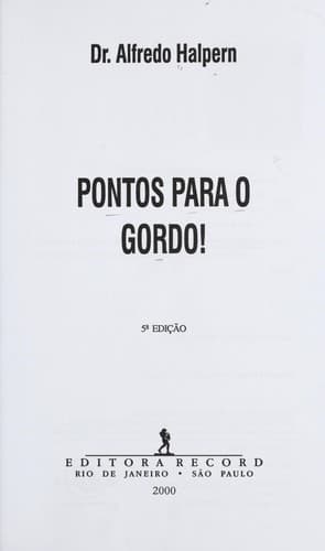 Pontos para o Gordo!
