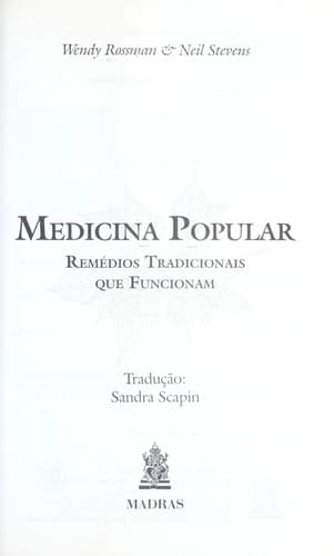 Medicina Popular: Remédios Tradicionais que Funcionam