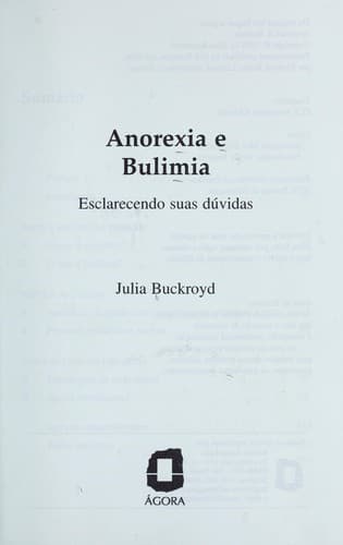Anorexia e bulimia: esclarecendo suas du vidas