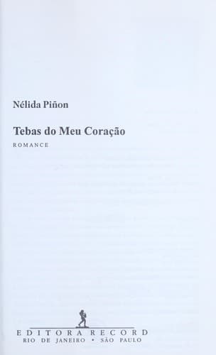 Tebas do meu coração: romance
