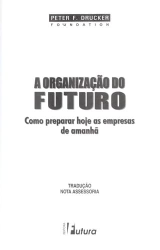 Organização do Futuro, A
