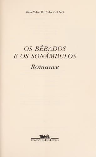Os bêbados e os sonâmbulos