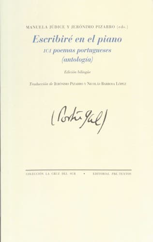 Escribiré en el piano: 101 poemas portugueses
