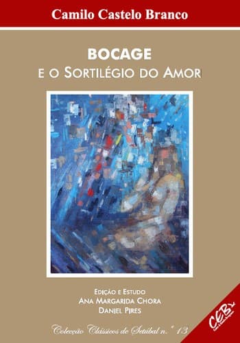 Bocage e o Sortilégio do Amor