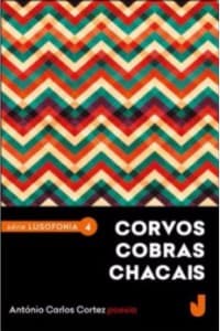 Corvos Cobras Chacais
