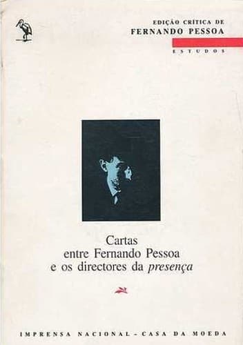Cartas entre Fernando Pessoa e os diretores da "Presença"