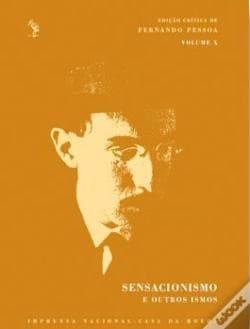 Sensacionismo e outros ismos. Volumen 10