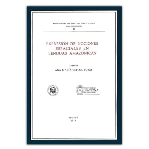 Expresión de nociones espaciales en lenguas amazónicas - 1. ed.