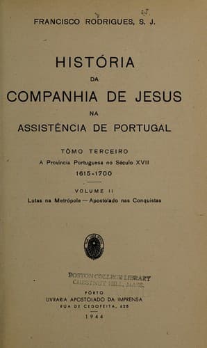 História da Companhia de Jesus na Assistência de Portugal.