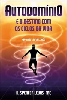 Autodomínio e o destino com os ciclos da vida