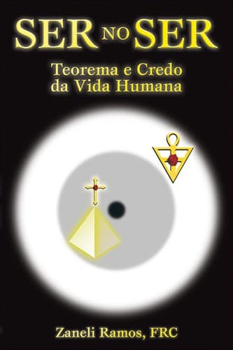 Ser no ser: teorema e credo da vida humana