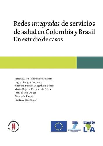 Redes integradas de servicios de salud en Colombia y Brasil. Un estudio de casos