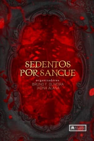 Sedentos por Sangue