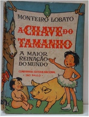 A Chave do Tamanho: História da maior reinação do mundo onde Emília reduz temporariamente o tamanho das criaturas humanas.