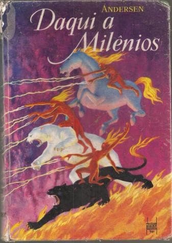 Daqui a Milênios