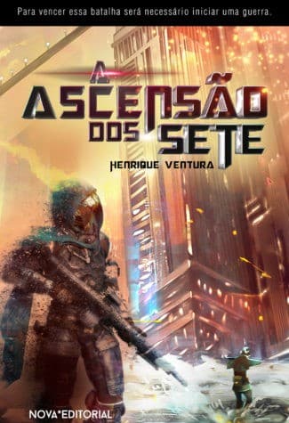 A ascenção dos sete