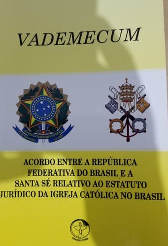 Vademecum: acordo entre a República Federativa do Brasil e a Santa Sé: Relativo ao Estatuto Jurídico da Igreja Católica no Brasil