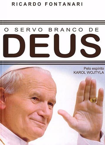 O Servo Branco de Deus