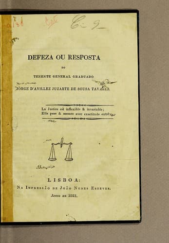 Defeza ou resposta do tenente general graduado Jorge d'Avillez Juzarte de Sousa Tavares