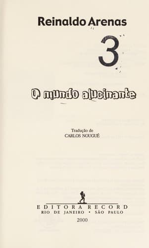 Mundo Alucinante, O