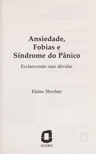 Ansiedade, Fobias e Síndrome do Pânico