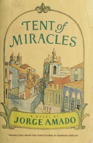 Tent of miracles.