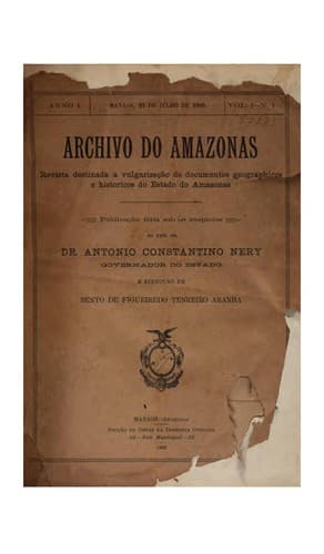 Archivo deo Amazonas: revista destinada á vulgarisação de documentos geographicos e historicos ...