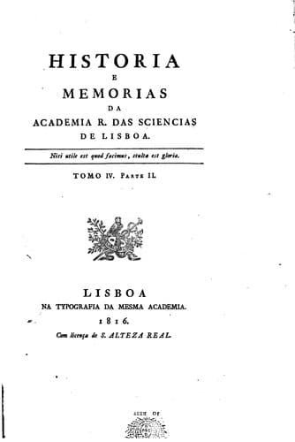 Historia e memorias da Academia R. das Sciencias de Lisboa