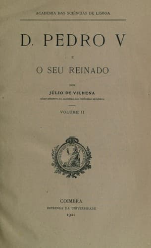 D. Pedro V e o seu reinado