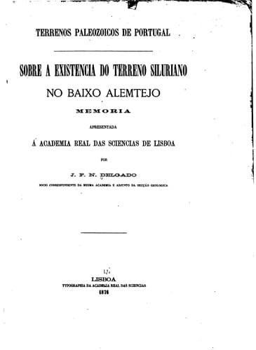 Sobre a existencia do terreno siluriano no Baiox Alemtejo