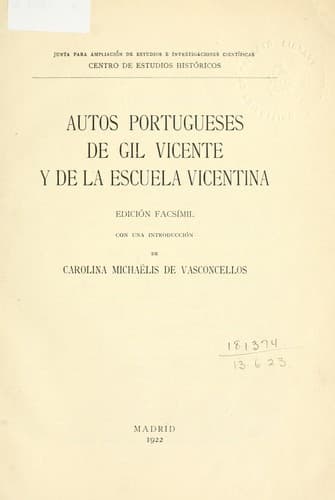 Autos porgugueses de Gil Vicente y de la escuela vicentina.