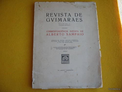 Correspondência inédita, para Joaquim de Araújo, Martins Sarmento, Oliveira Martins, Abade de Tágilde e Luís de Magalhães.