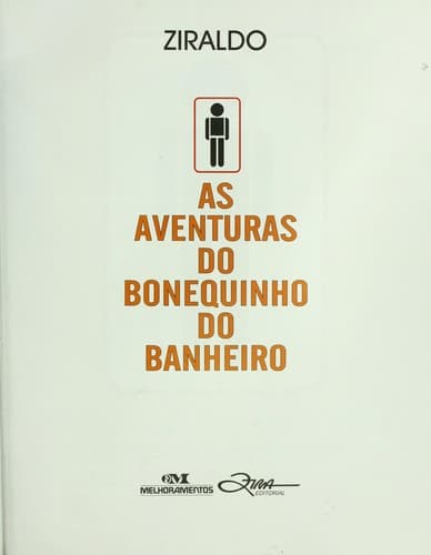 Aventuras do Bonequinho do Banheiro, As
