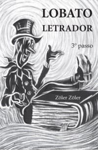 Lobato Letrador: 3º passo