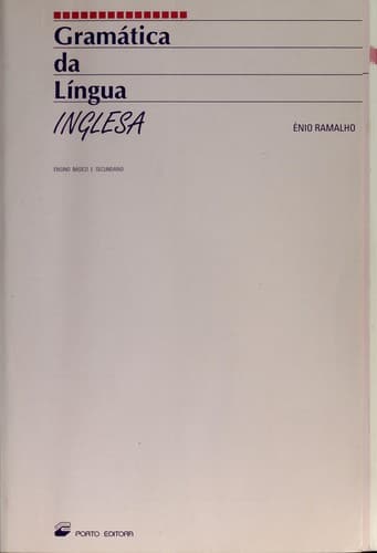 Gramática da Língua Inglesa - 7.º/8.º/9.º Anos (INGLÊS - 7.º, INGLÊS - 8.º, INGLÊS - 9.º)