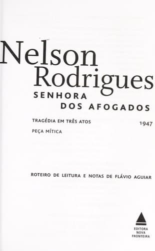 Senhora dos afogados: tragédia em três atos : peça mítica