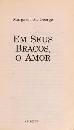 Em seus bracos, o amor