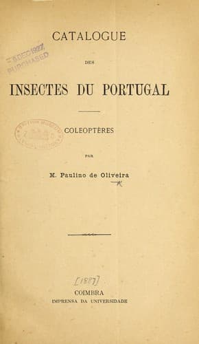 Catalogue des Insectes du Portugal: Coleoptères, &c