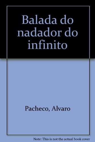 Balada do nadador do infinito