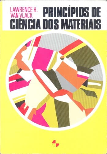 Princípios de Ciência dos Materiais