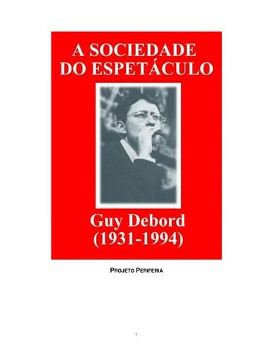 Sociedade do Espetáculo, A