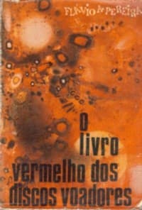 O livro vermelho dos discos voadores