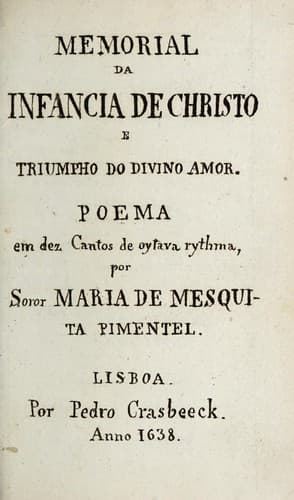 [Memorial da infancia de Christo e triumpho do divino amor: poema em dez cantos de oytava rythma