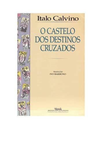 Castelo Dos Destinos Cruzados, O