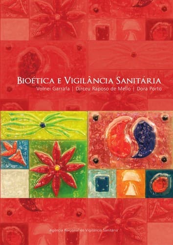 Bioética e vigilância sanitária