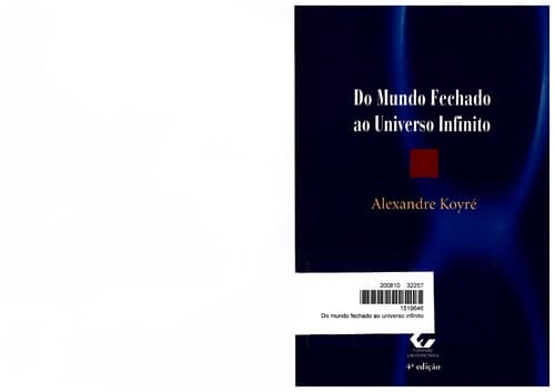 Do mundo fechado ao universo infinito